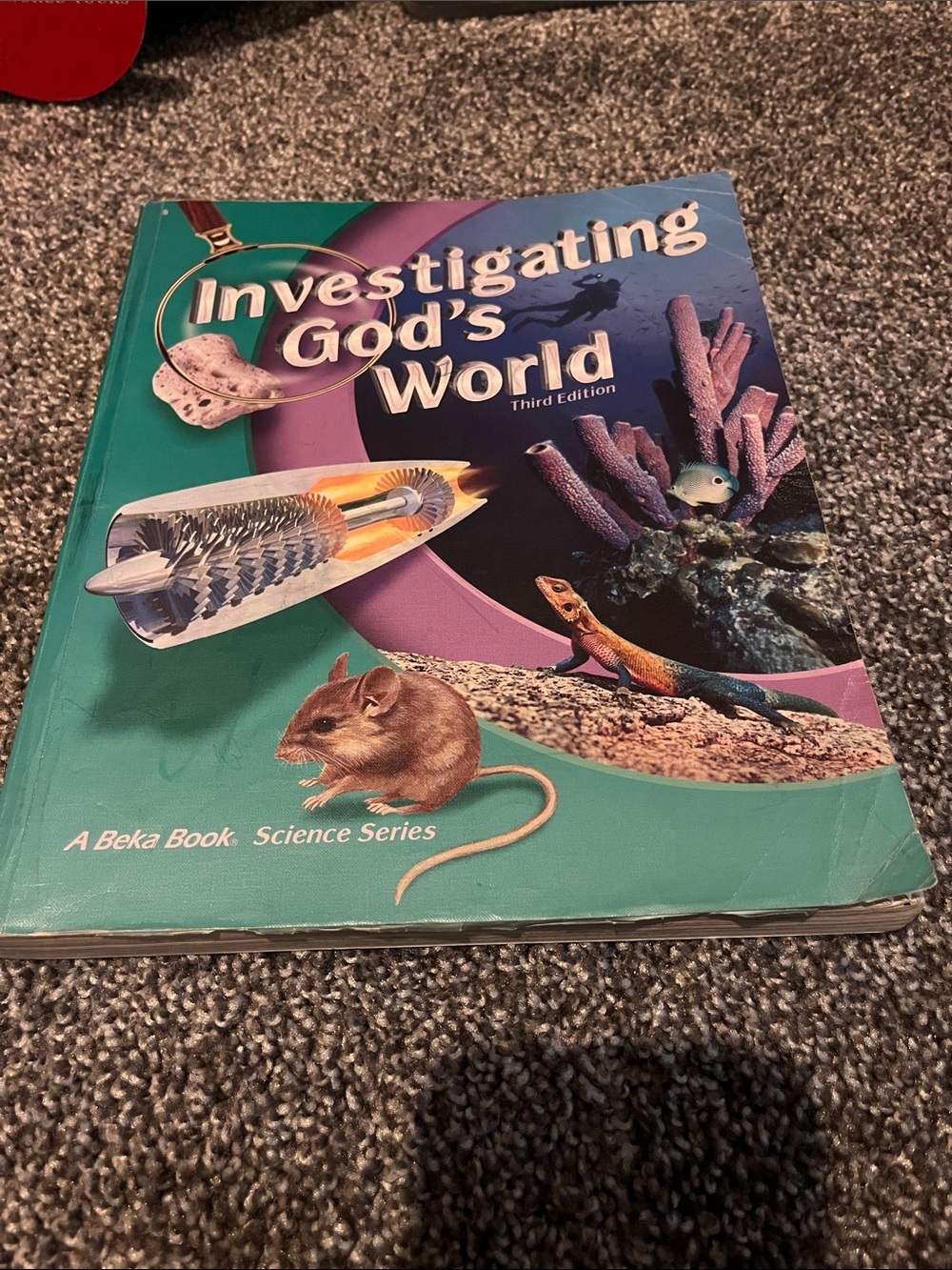 Investigating God's World Third Edition - Teal Educational Science Book